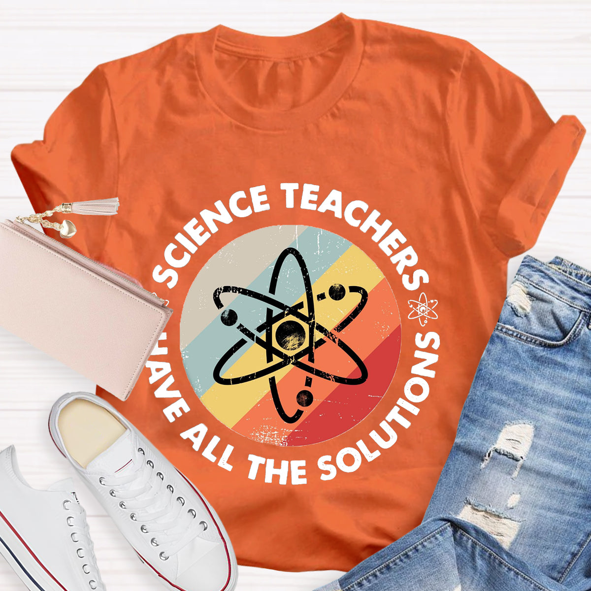 Science Teacher Have All The Solutions T-Shirt