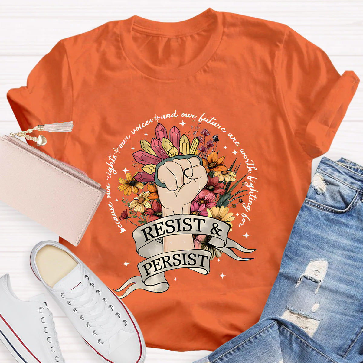 Resist And Persist Teacher T-Shirt