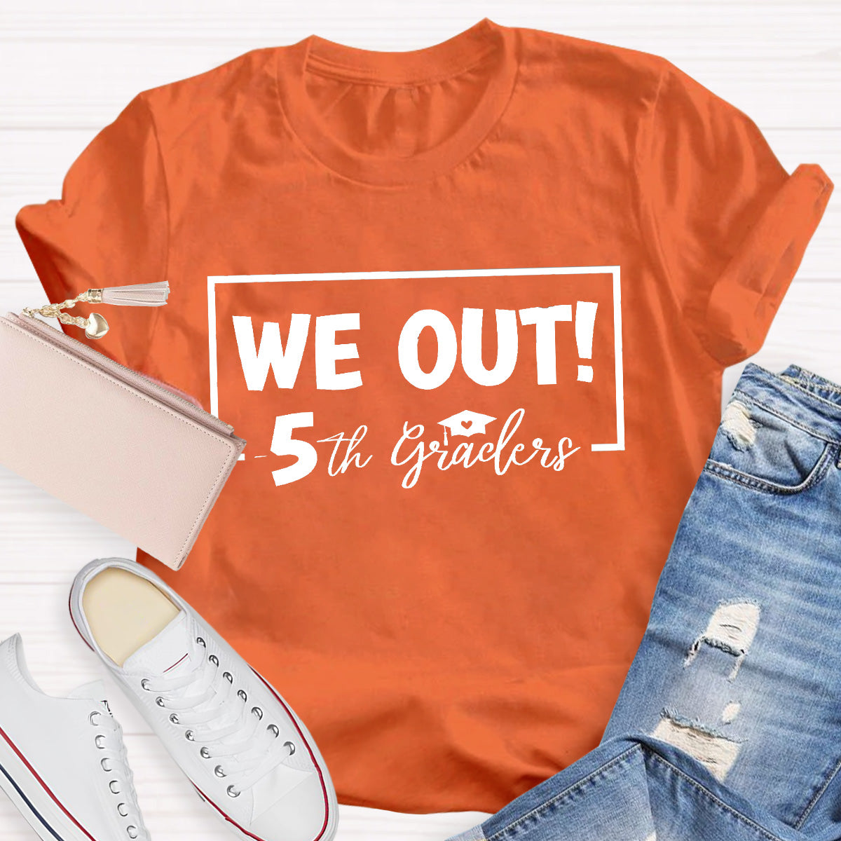 5 Grade We Out Teacher T-Shirt