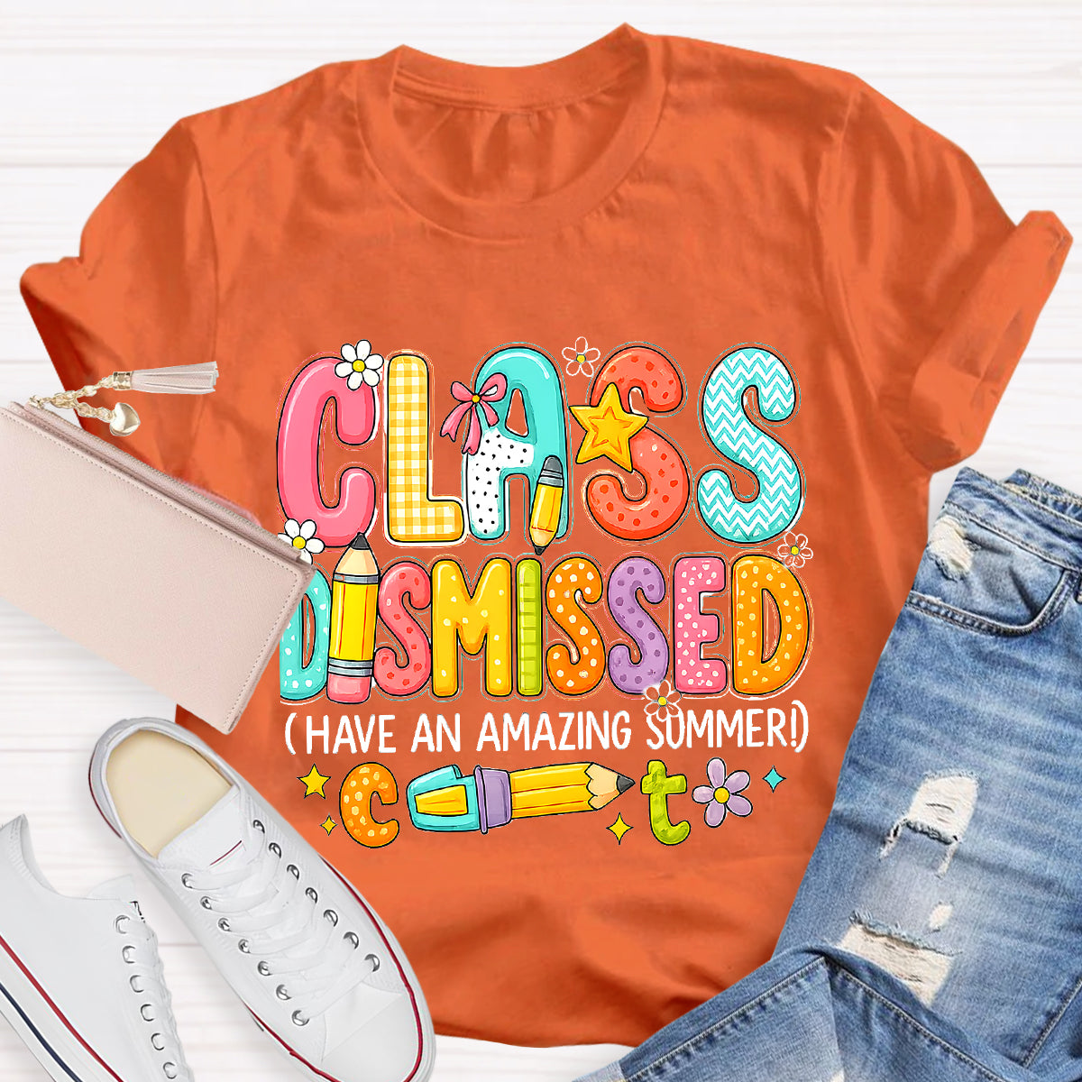 Class Dismissed Have An Amazing Summer Teacher T-Shirt