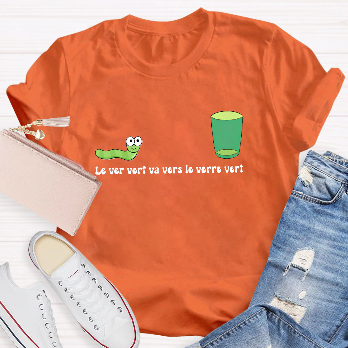 Le Ver Vert Va Vers Le Verre Vert French Teacher T-Shirt