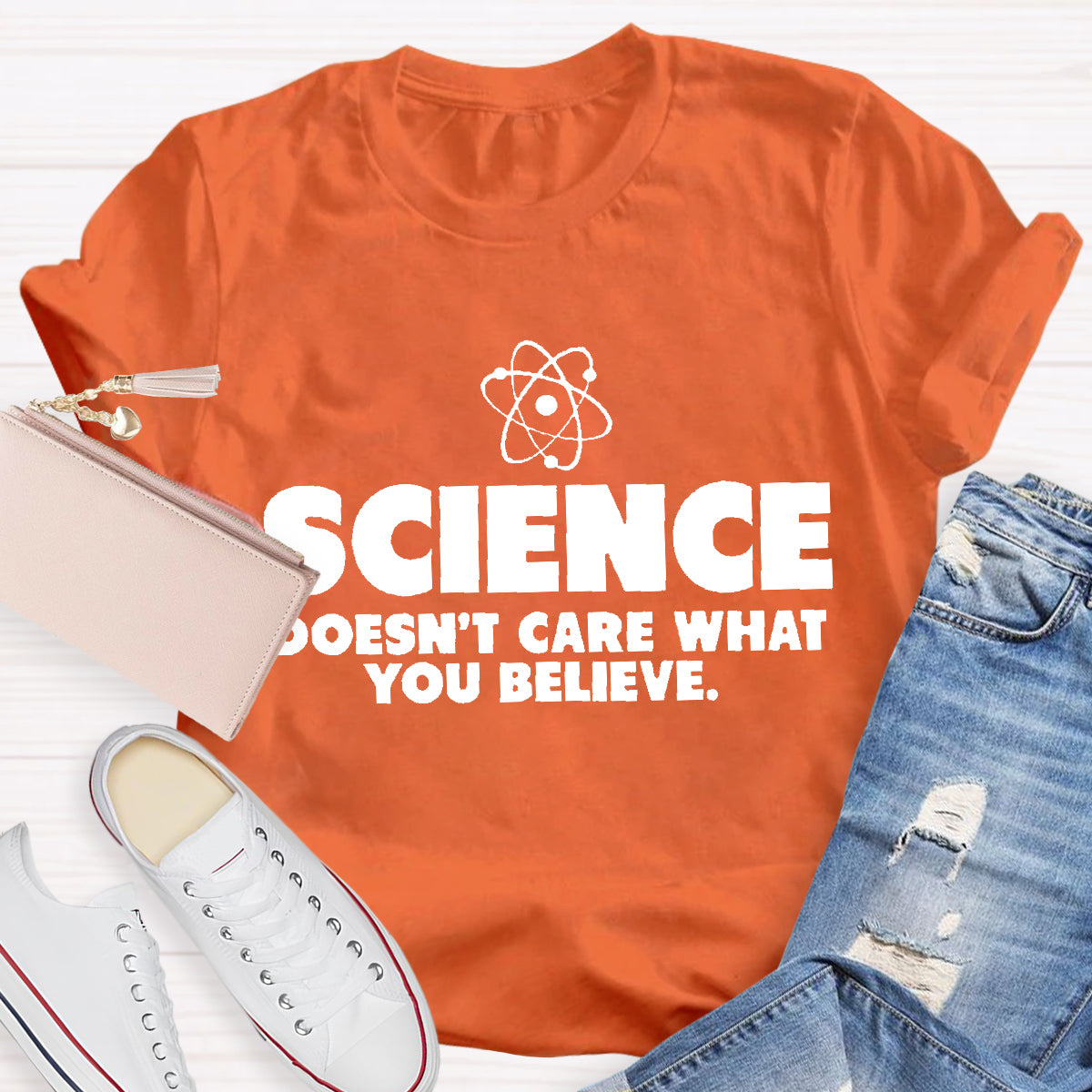 Science What You Believe Teacher T-Shirt