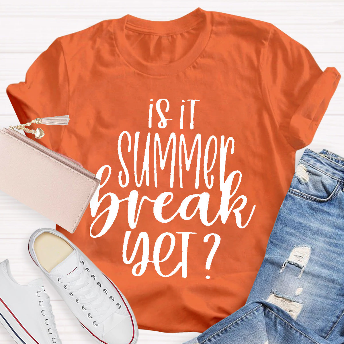 Is It Summer Break Yet Teacher T-Shirt