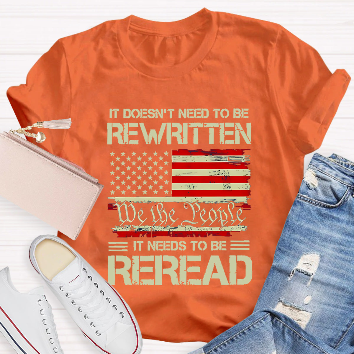 It Doesn't To Be Rewritten It Needs To Be Reread Teacher T-Shirt