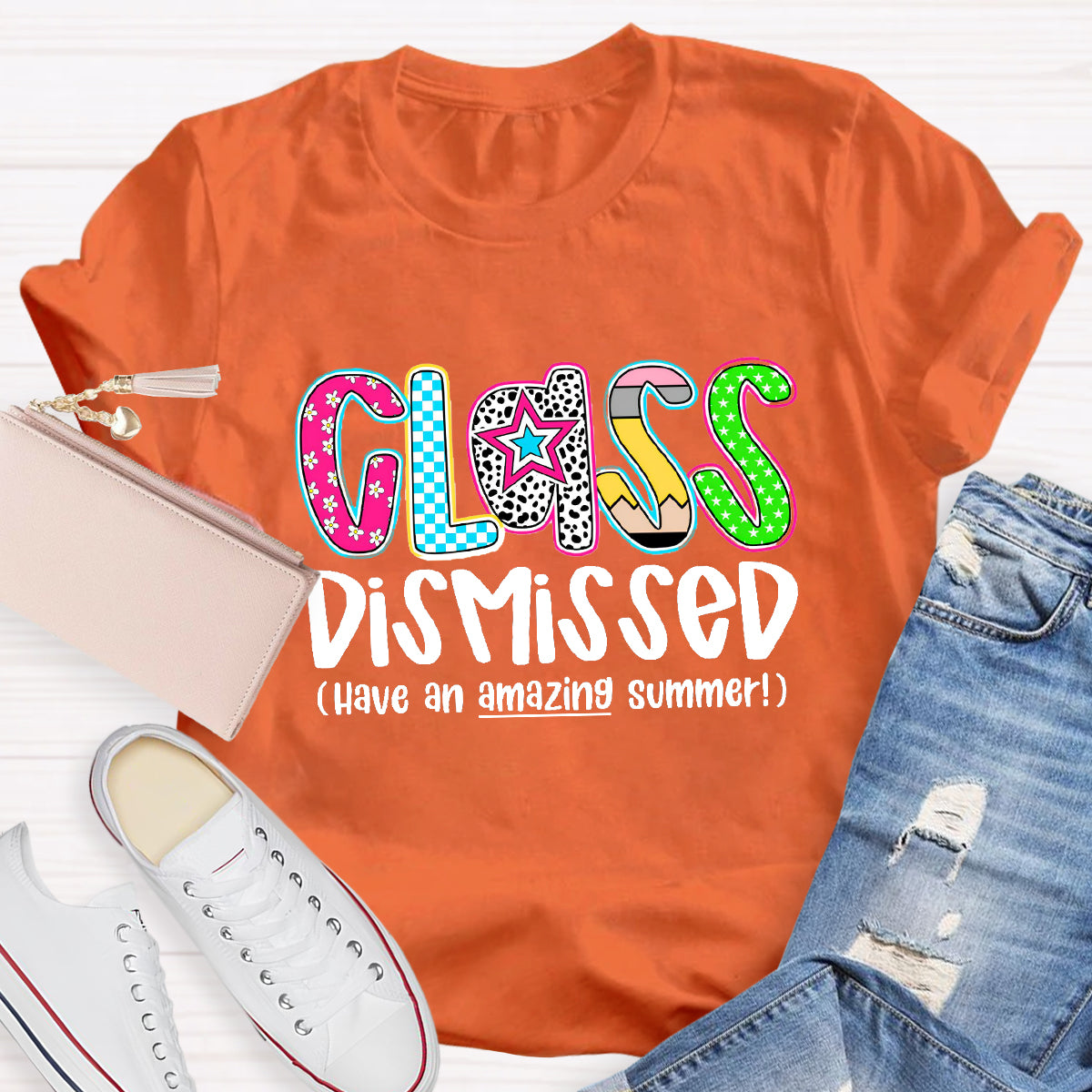 Class Dismissed Have An Amazing Summer Last Day Of School T-Shirt