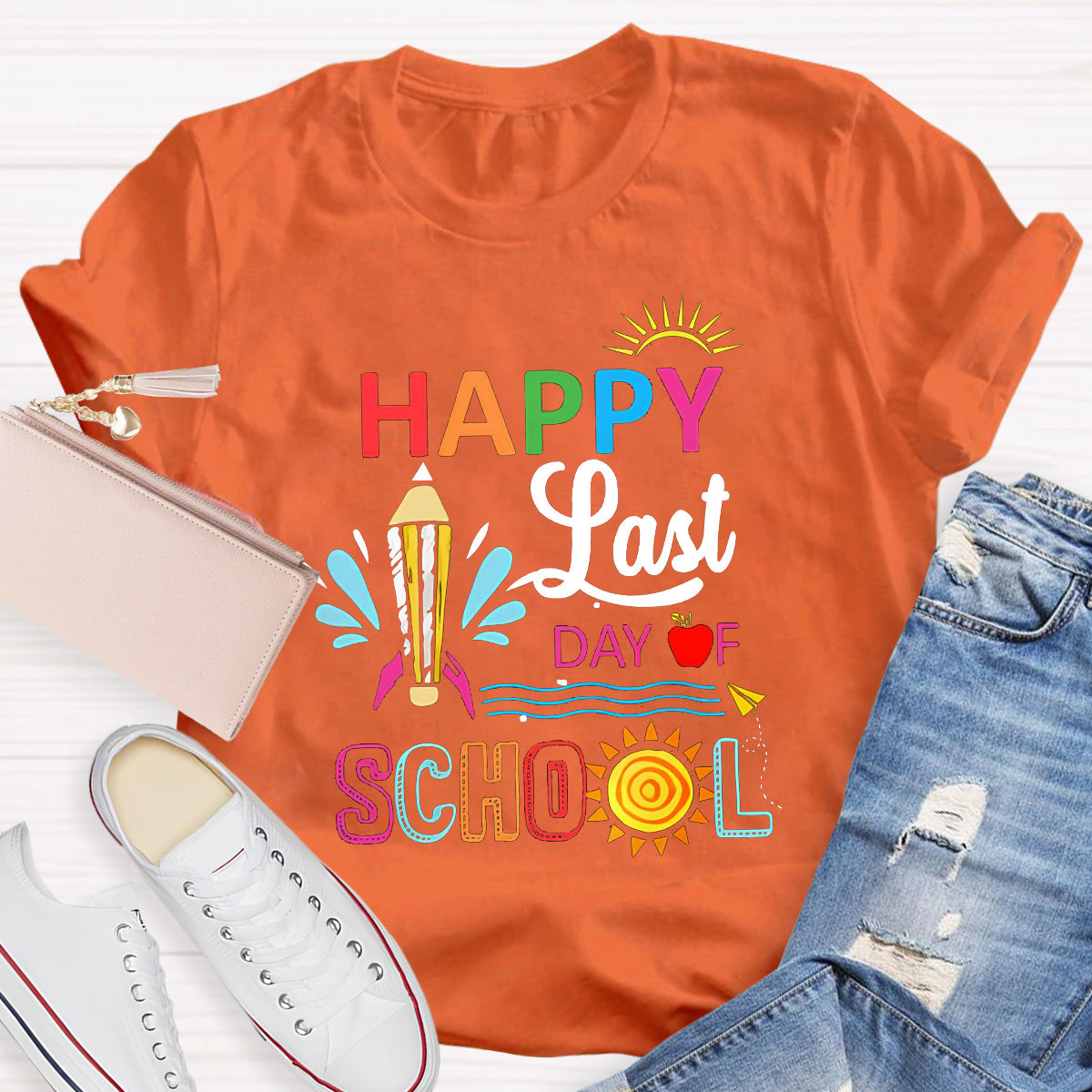 Sunshine Happy Last Dy Of School Teacher T-Shirt