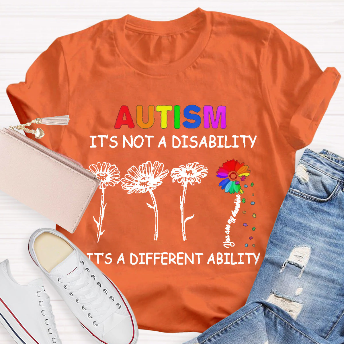Autism Is Not A Disability It's A Different Ability Colorful  Flower T-Shirt