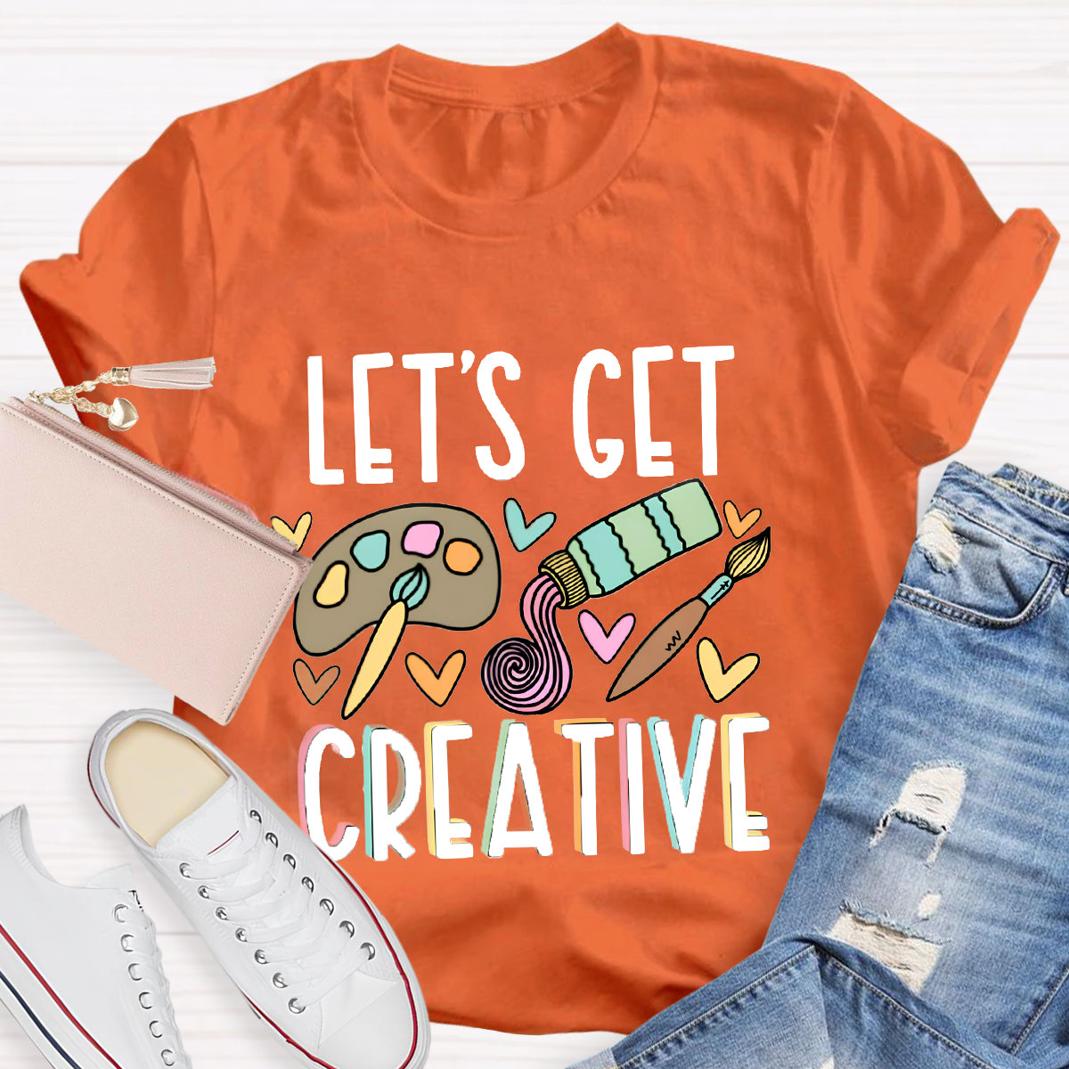 Let's Get Creative Art Teacher T-Shirt