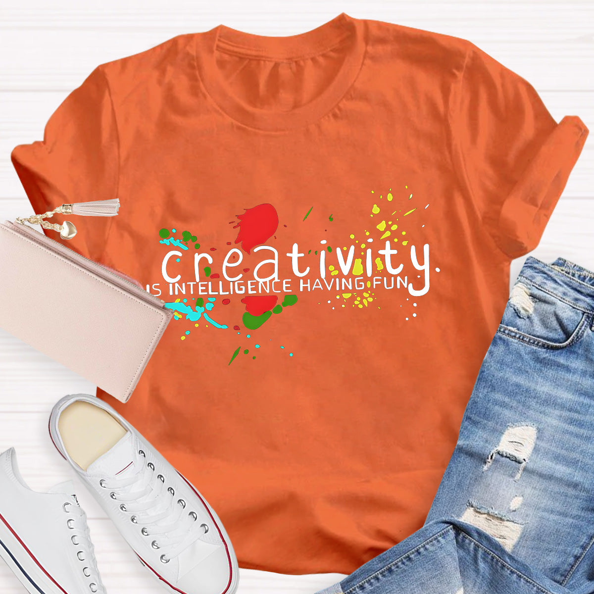 Creativity Is Intelligence Having Fun Teacher T-Shirt
