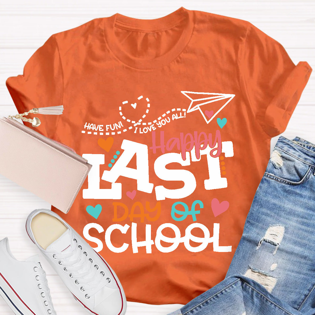 Happy Last Day Of School Teacher T-Shirt