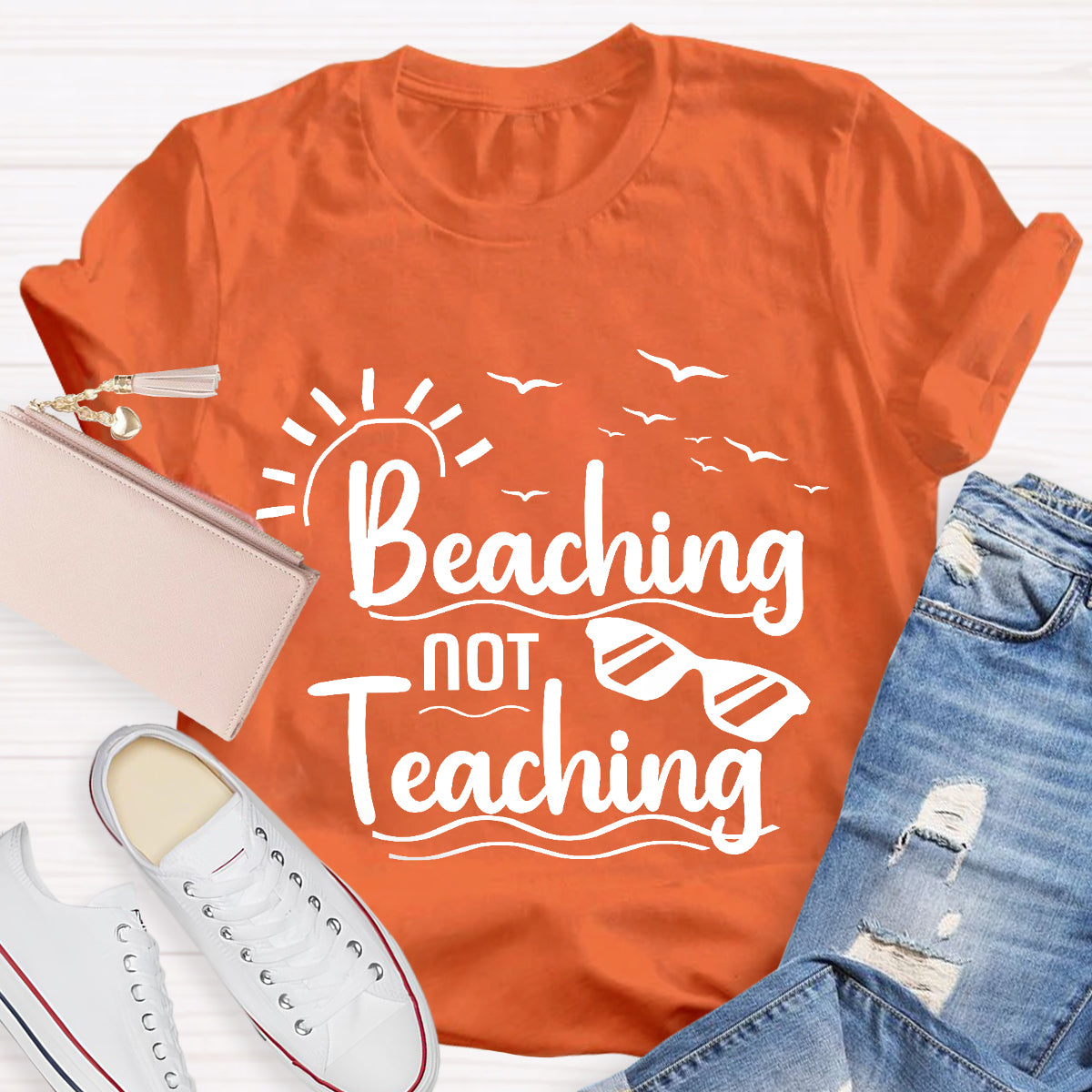 Beaching Not Teaching Teacher T-Shirt