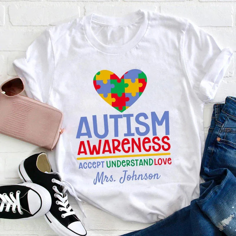 Personalized Autism Awareness Accept Understand Love Teacher T-Shirt