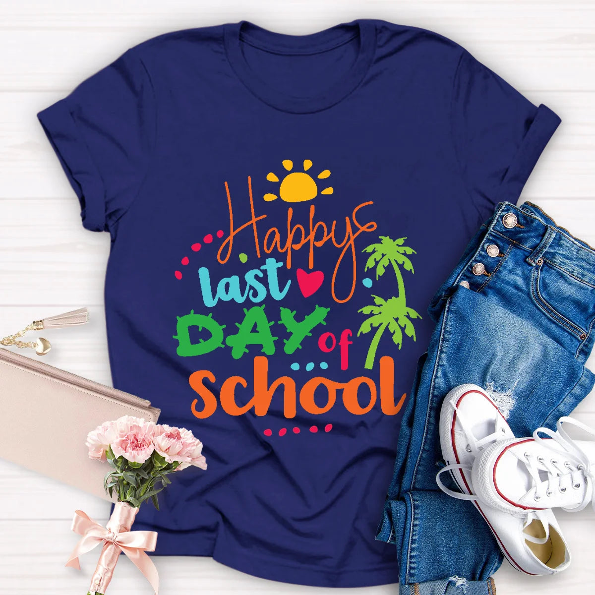 Happy Last Day Of School Teacher Shirt