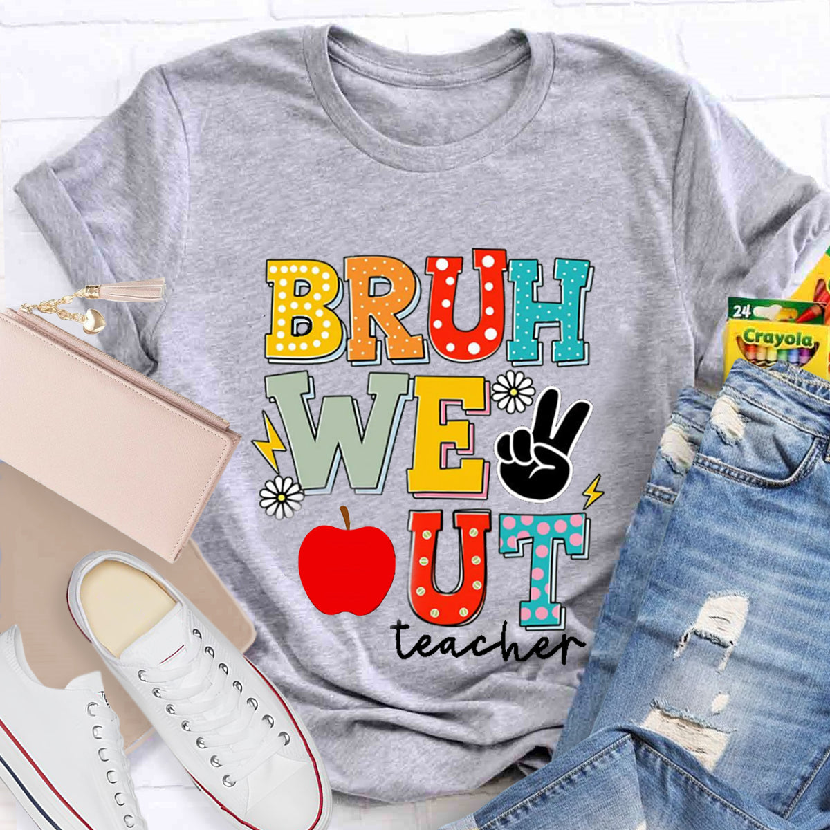Bruh We Out Teacher Teacher T-Shirt