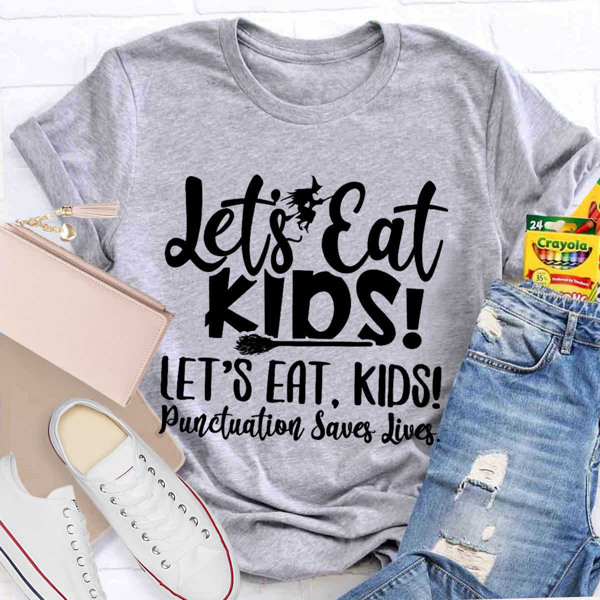 Let's Eat Kids Punctuation Saves Lives Witch Teacher T-Shirt