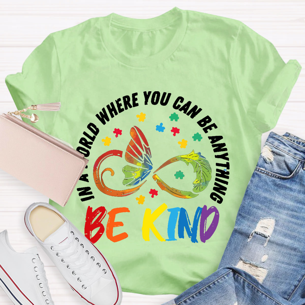 You Can Be Anything Be Kind Teacher T-Shirt