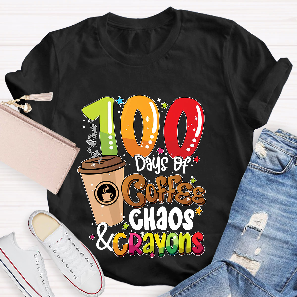 100 Days Of Coffee Chaos And Crayons T-shirt