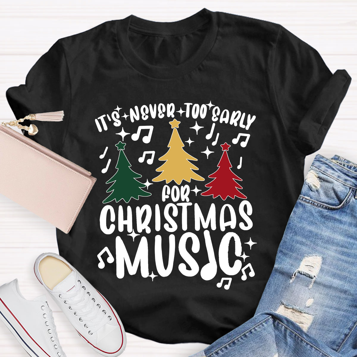 It's Never Too Early for Christmas Music Teacher T-Shirt