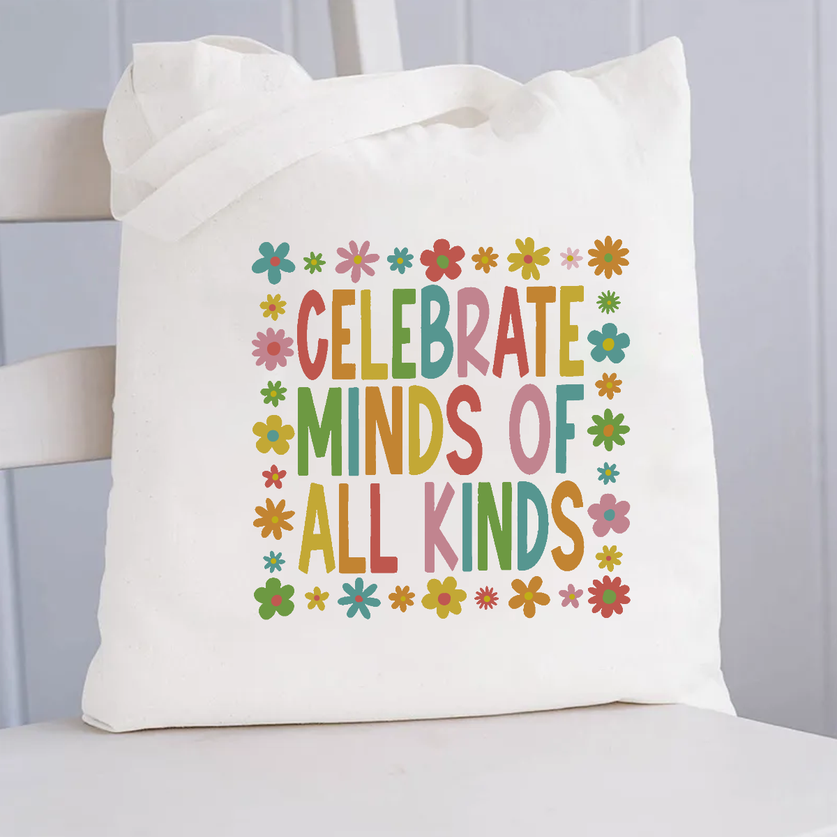 Celebrate Minds of All Kinds Floral Square Canvas Tote Bag