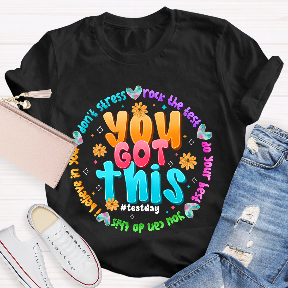 You Got This Test Day Don'T Stress Rock The Test Do Your Best Teacher T-shirt