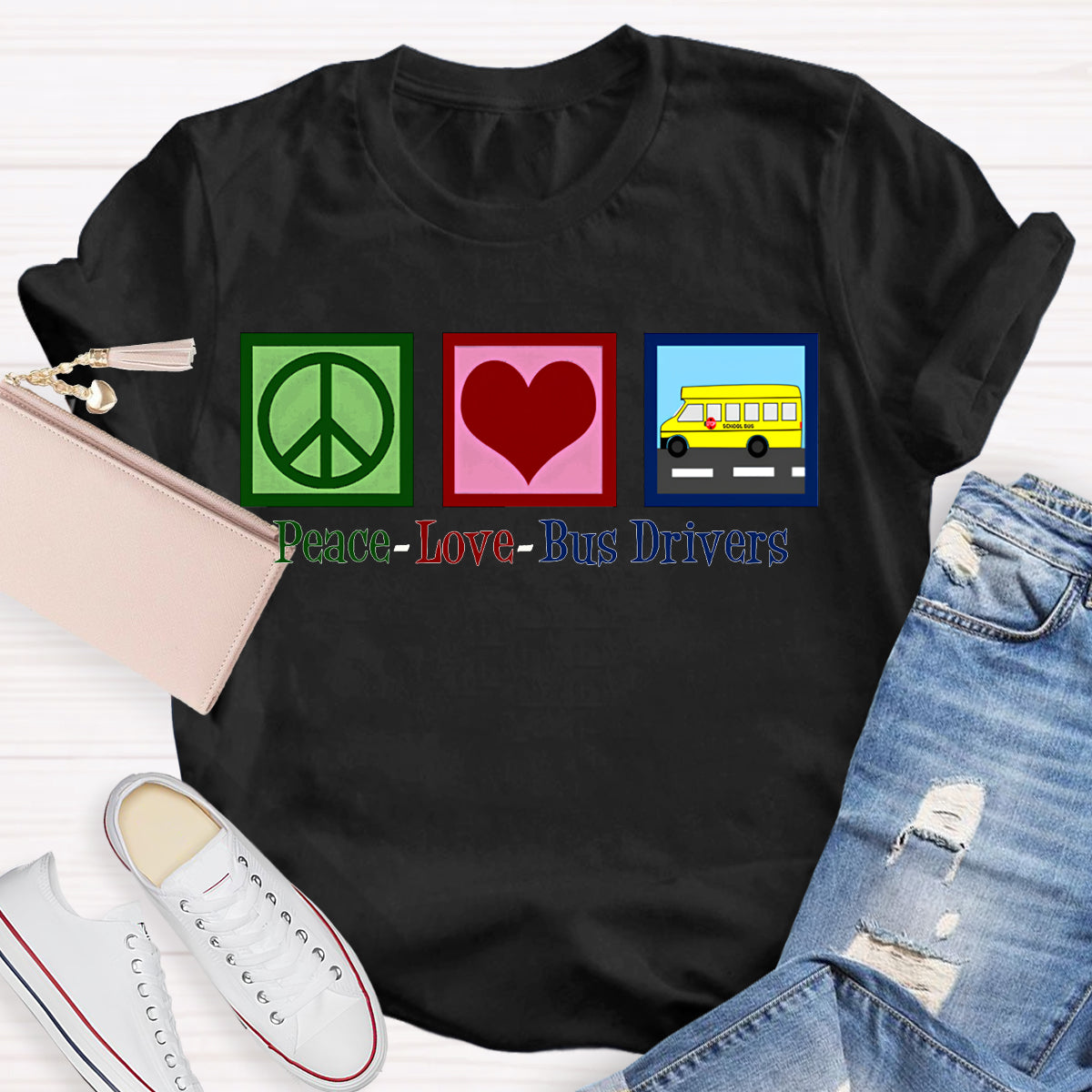 Peace Love Bus Drivers Color Fonts T-shirt