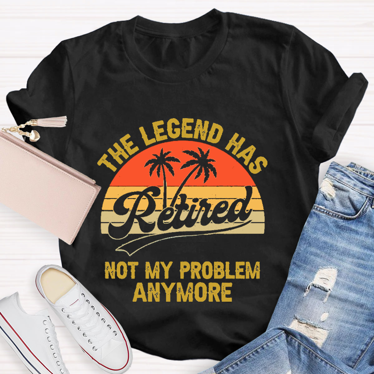 Not My Problem Anymore Retired Teacher T-Shirt