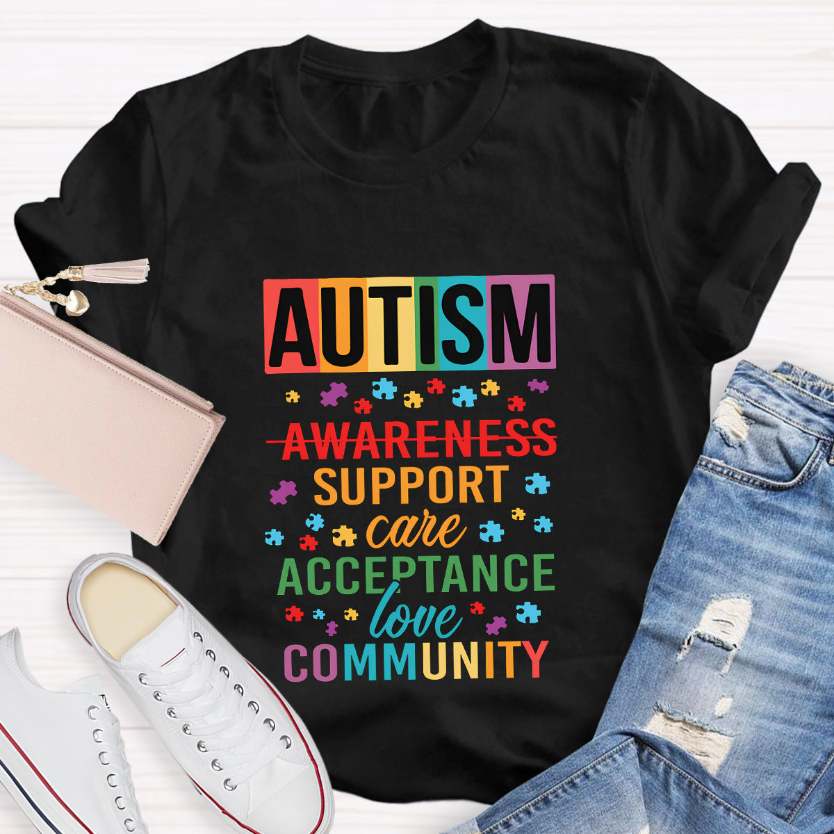 Autism Awareness Support Care Acceptance Love T-Shirt