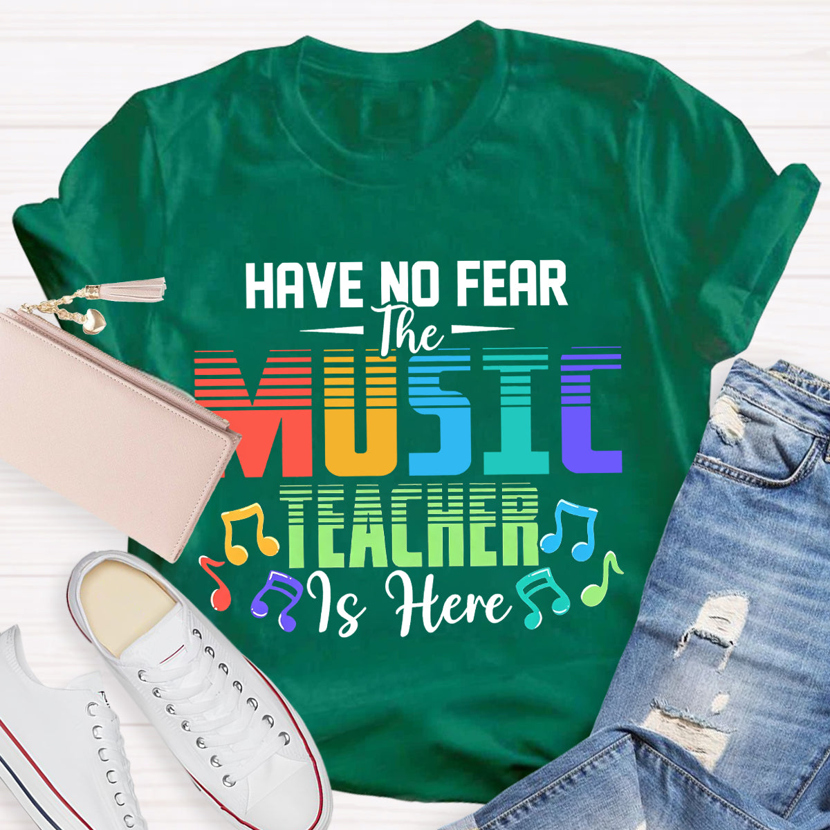Have No Fear The Music Teacher Is Here Teacher T-Shirt