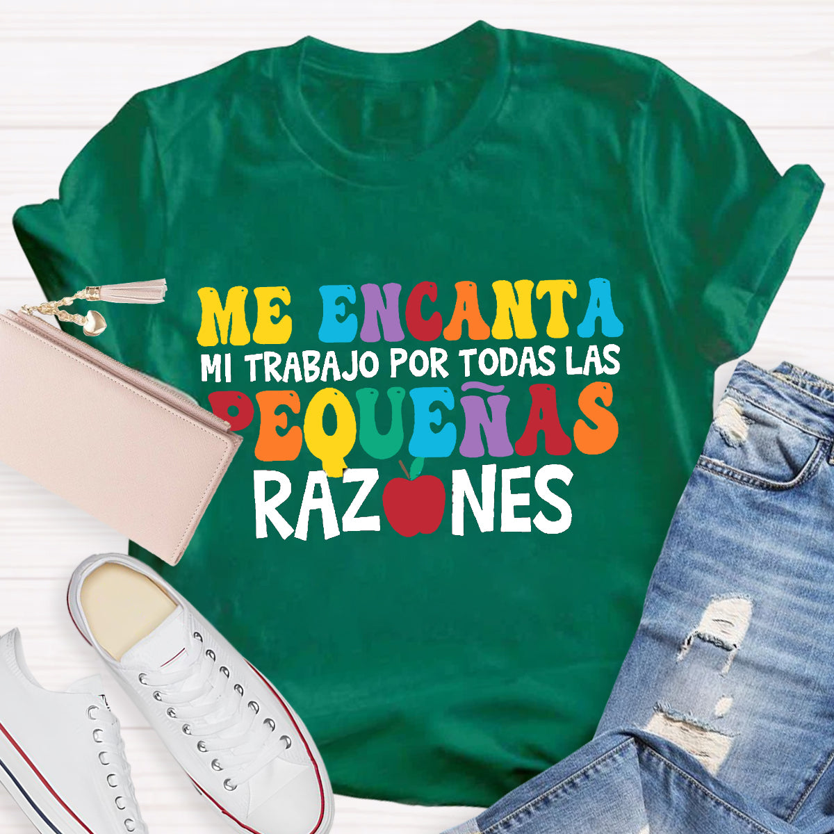 Me Encanta Mi Trabajo Todas Las Pequenas Razones Spanish Teacher T-Shirt