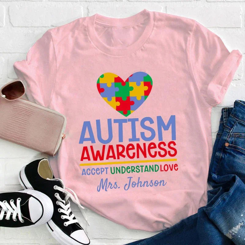 Personalized Autism Awareness Accept Understand Love Teacher T-Shirt