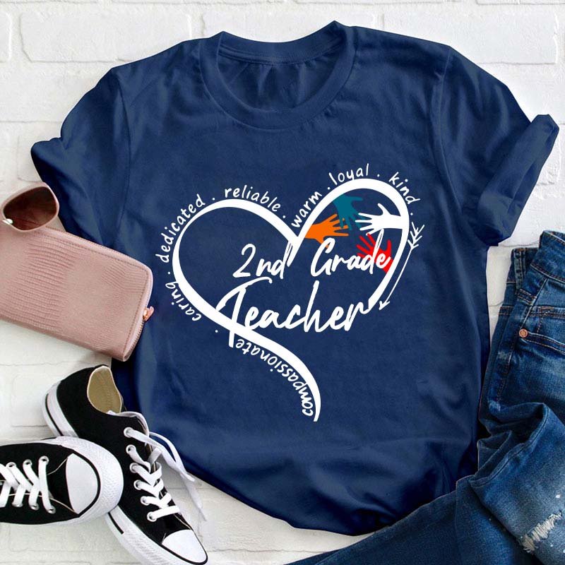 Personalized Grade Warm Kind Caring Reliable Teacher T-Shirt