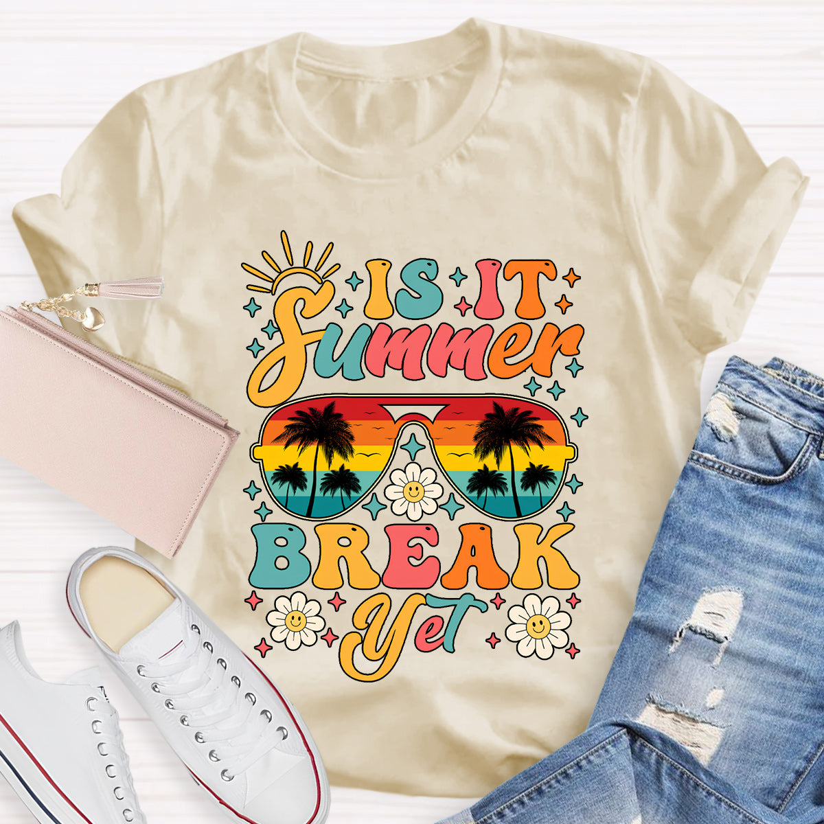 Is It Summer Break Yet Teacher T-Shirt