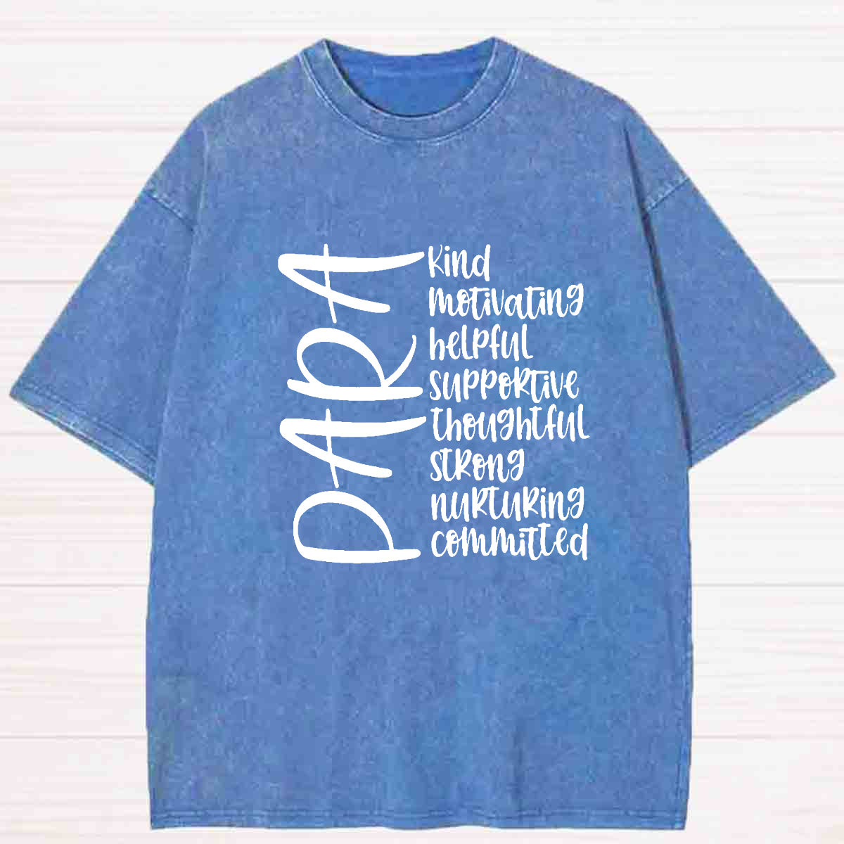 Kind Helpful Thoughtful Para Teacher Washed T-shirt
