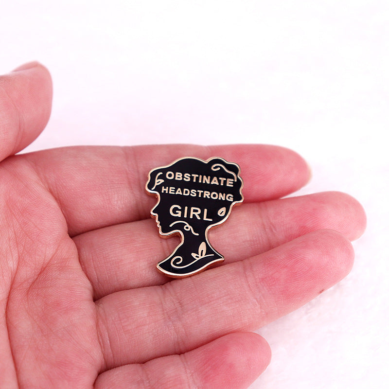 Stubborn And Willful Girl Pride And Prejudice Quote Brooch