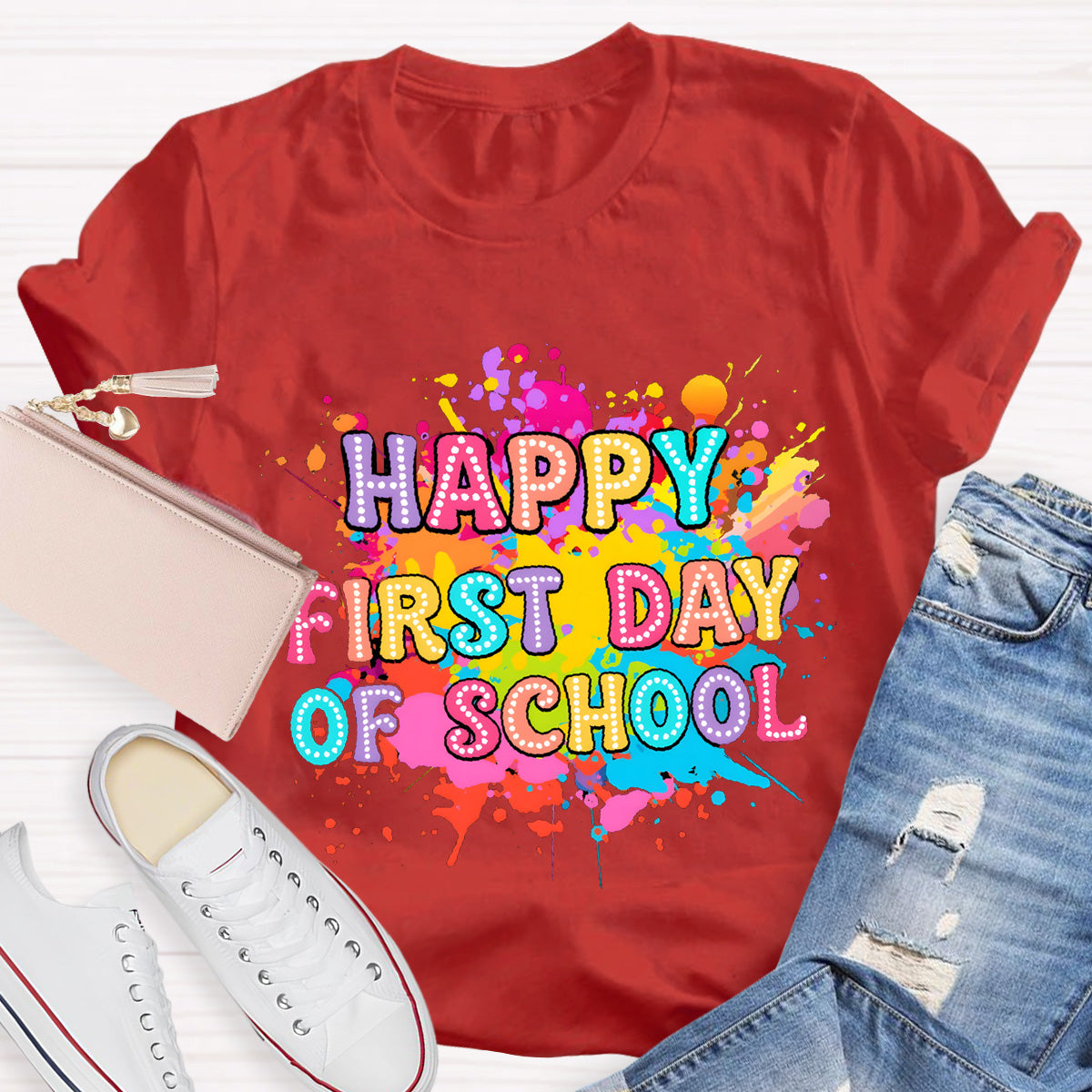 Happy First Day Of School Art Printed Teacher T-Shirt