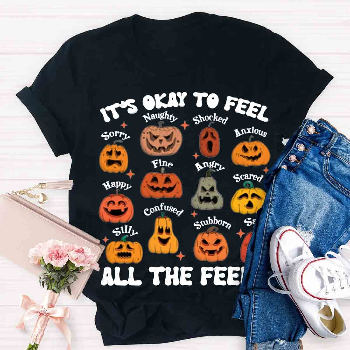 It's Okay To Feel All The Feels Halloween School Psychologist Shirt