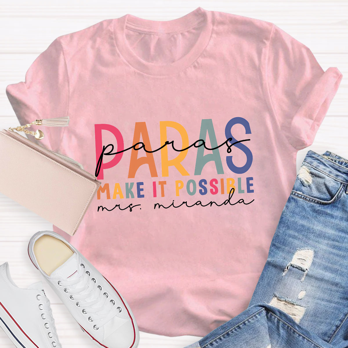 Personalized Name Para Make It Possible Teacher T-Shirt