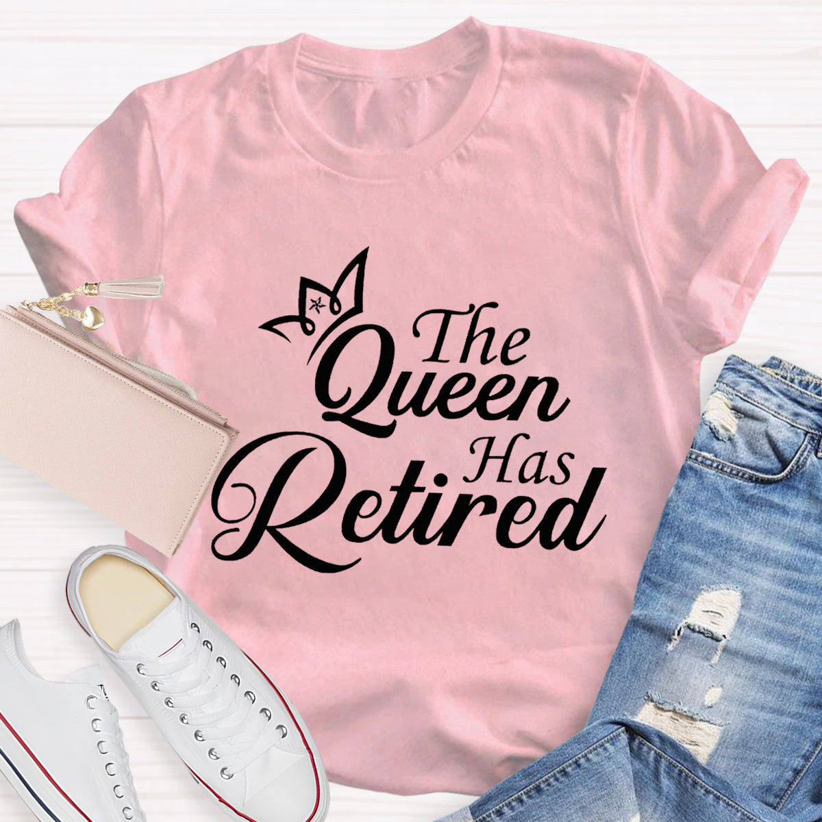 The Queen Has Retired Teacher T-Shirt