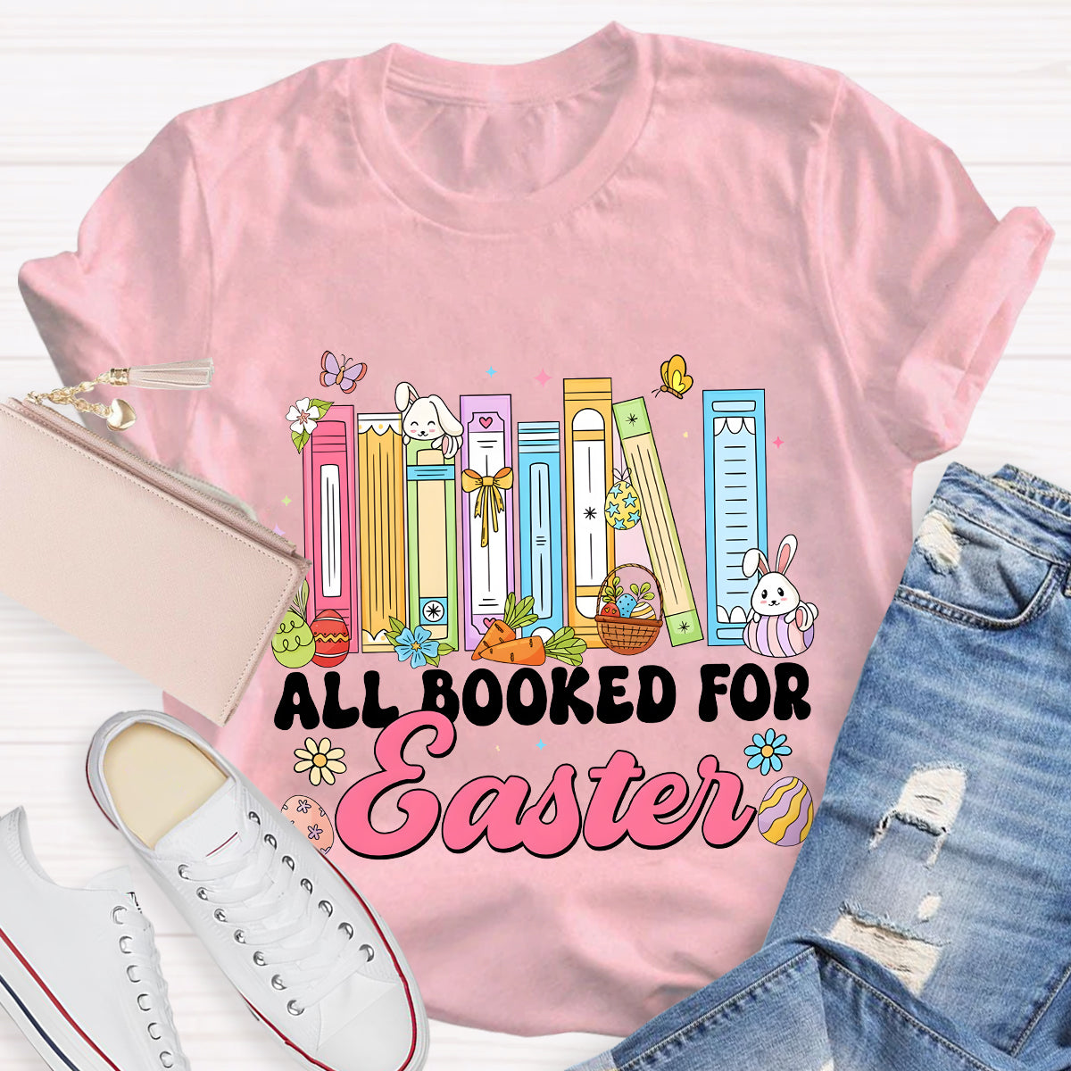 All Booked for Easter Teacher T-Shirt