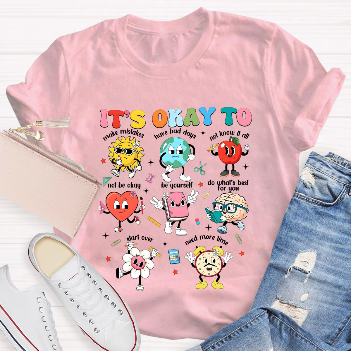 It's Okay To Make Mistakes And Need More Time Teacher T-Shirt