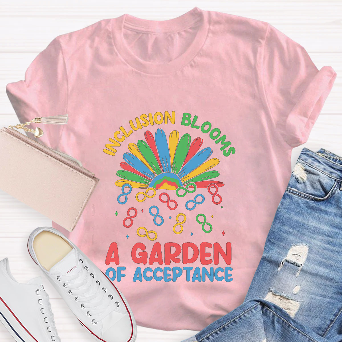 Inclusion Blooms A Garden Of Acceptance T-Shirt