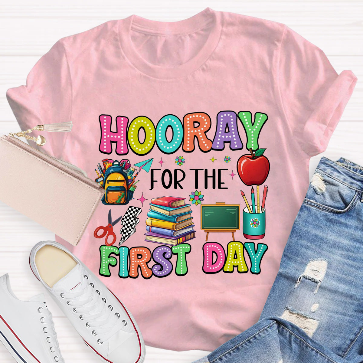 Hooray For The First Day Teacher T-Shirt