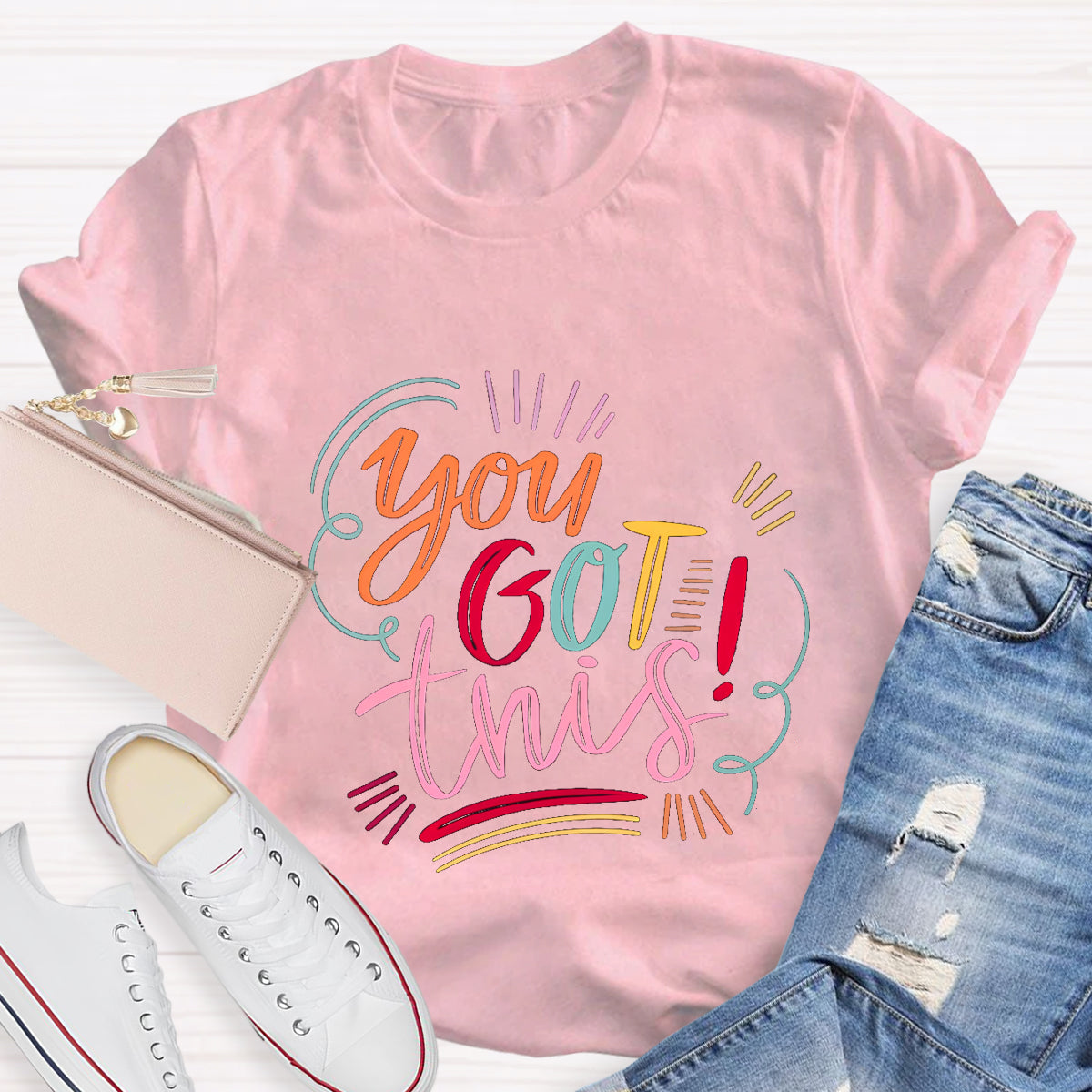 You Got This Teacher T-Shirt
