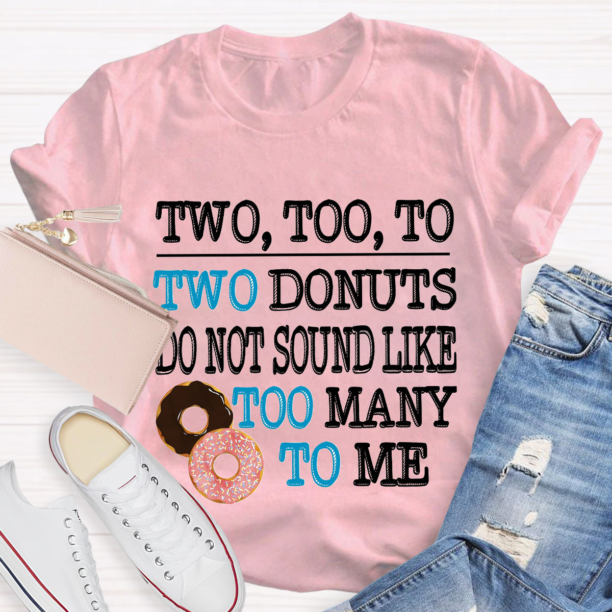 Two Too To Two Donuts English Teacher T-Shirt