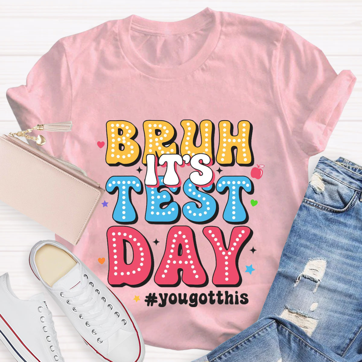 Bruh It's Test Day Teacher T-Shirt