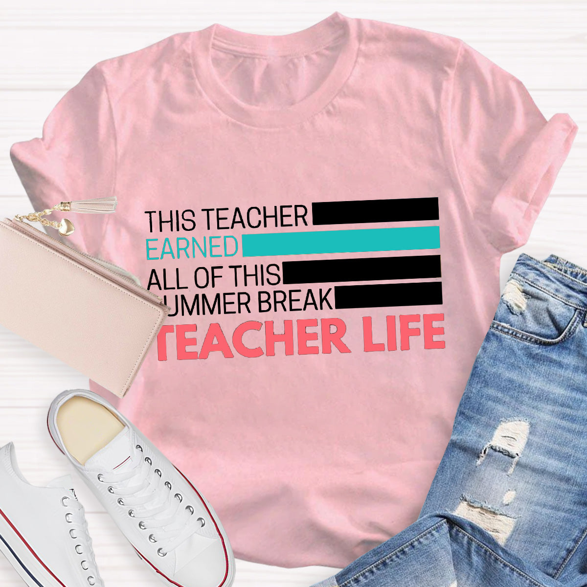 Teacher Life Summer Break Teacher T-Shirt