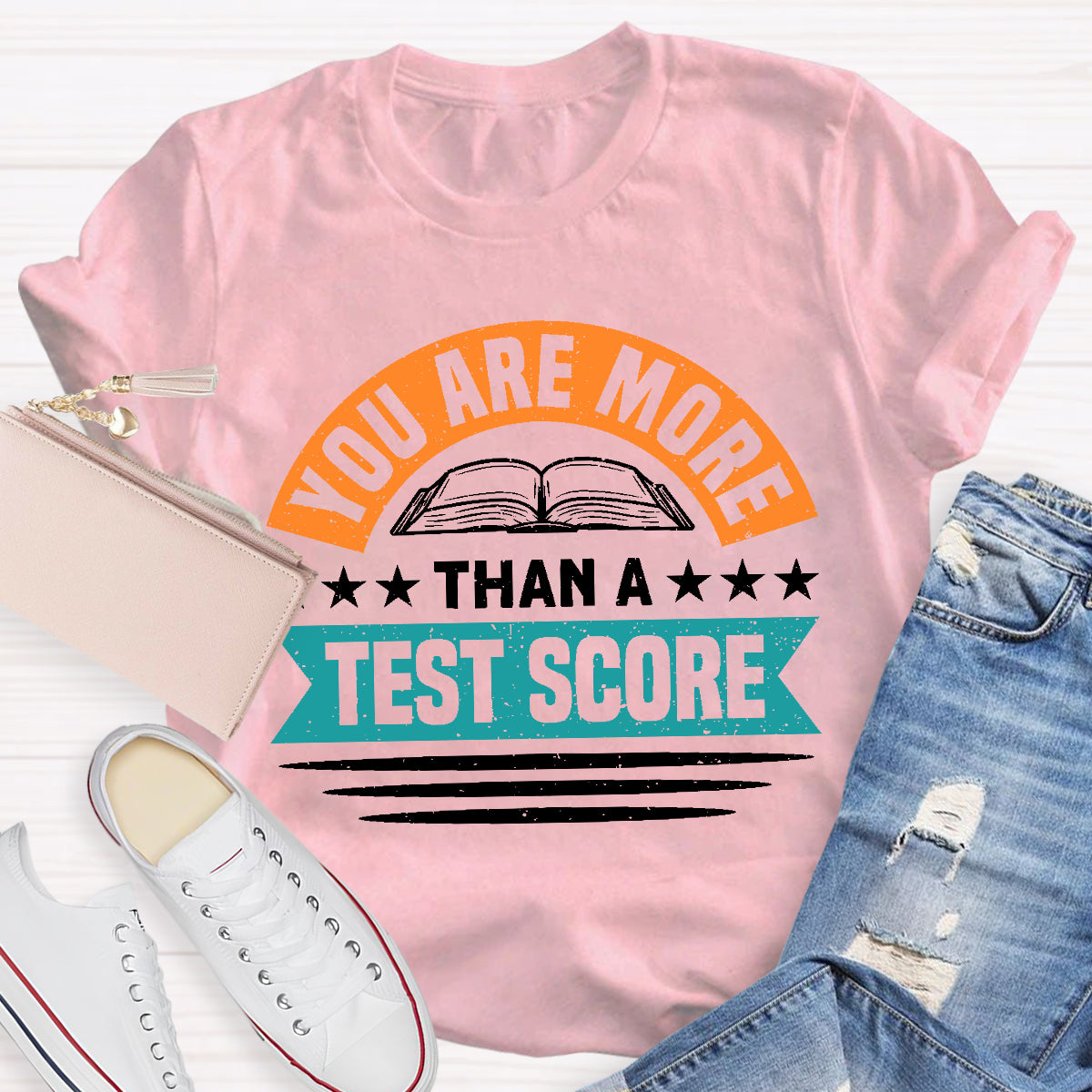 Young Are More Than A Test Score Teacher T-Shirt