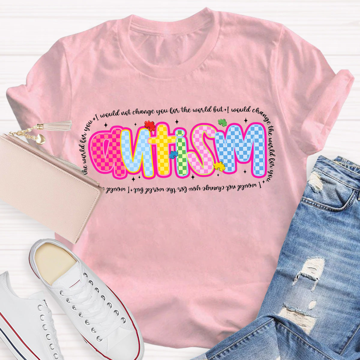 Autism I Would Change The World For You Teacher T-Shirt