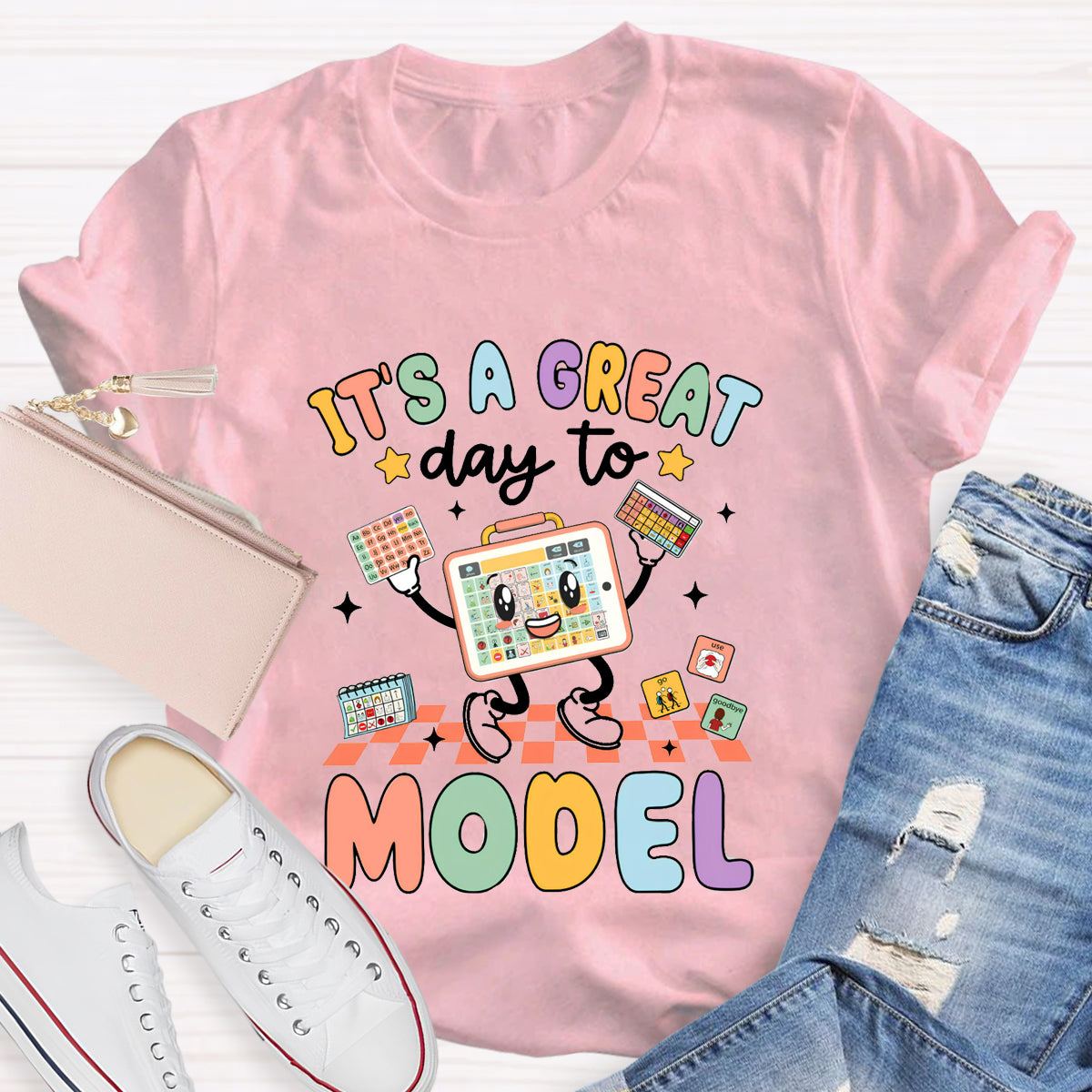 It's A Great Day To Model Teacher T-Shirt