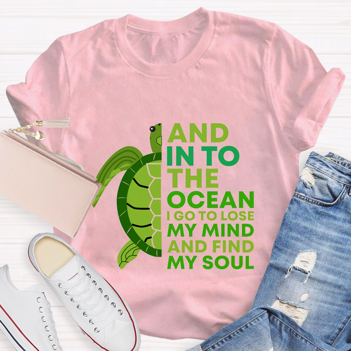 And Into The Ocean I Go To Lose My Mind Find My Soul  T-Shirt